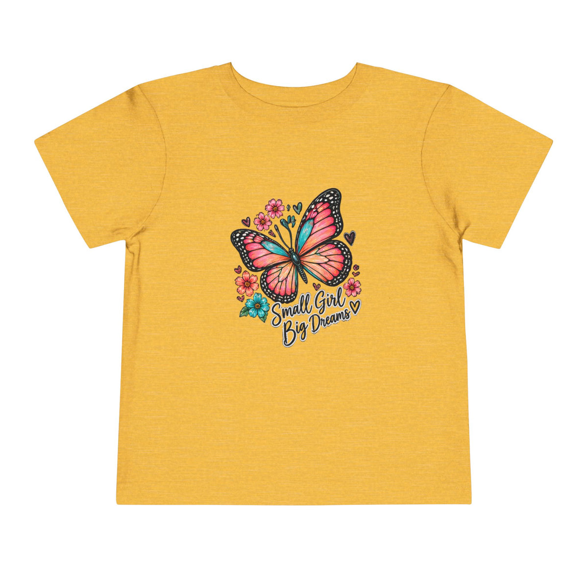 Toddler Tee — "Small Girl Big Dreams" Butterfly Floral Shirt