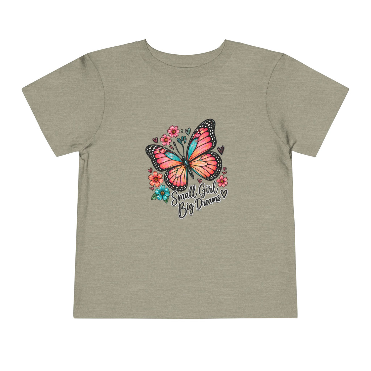 Toddler Tee — "Small Girl Big Dreams" Butterfly Floral Shirt