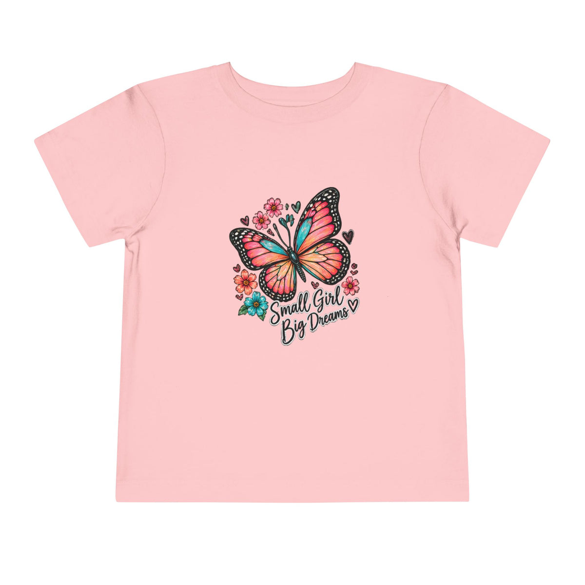Toddler Tee — "Small Girl Big Dreams" Butterfly Floral Shirt
