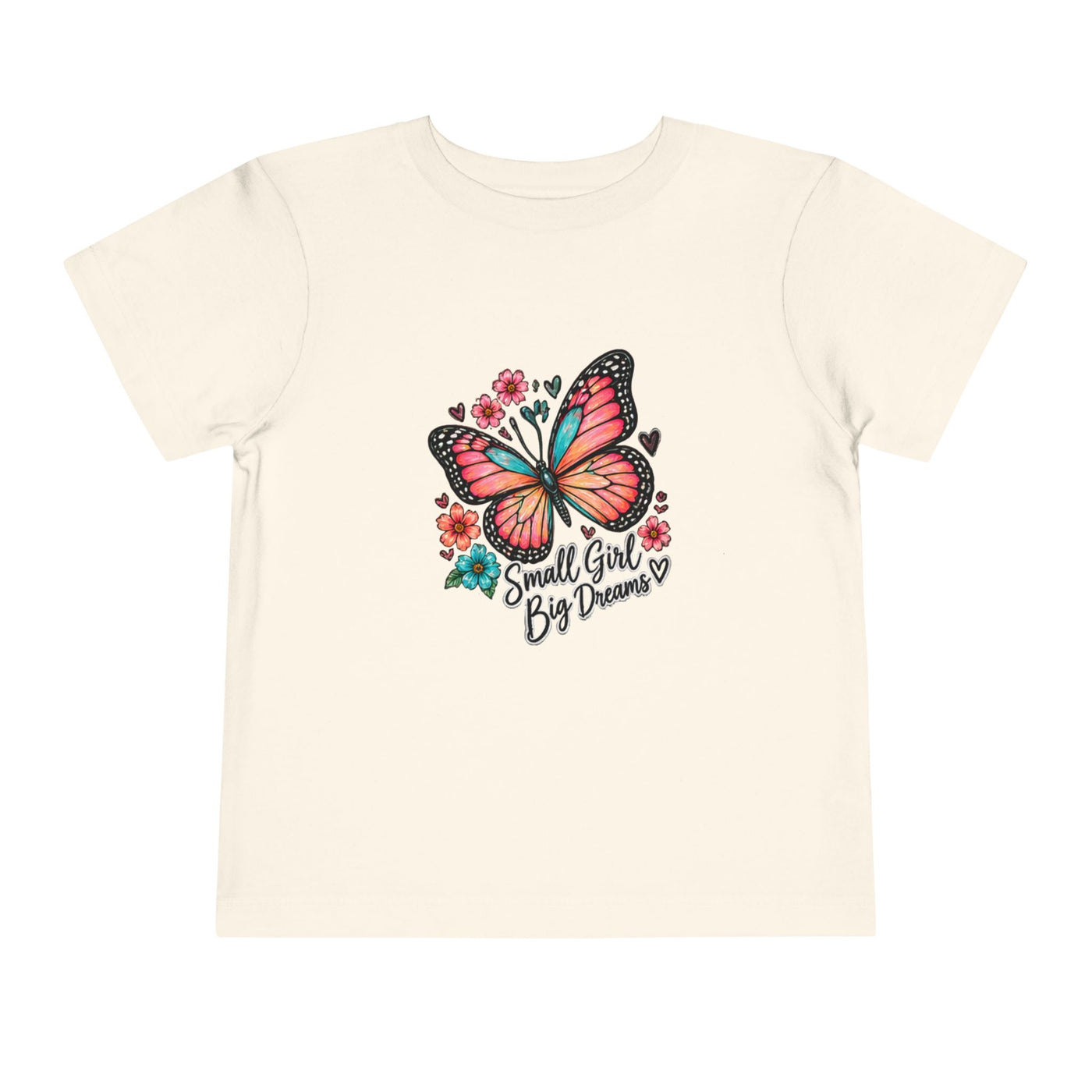 Toddler Tee — "Small Girl Big Dreams" Butterfly Floral Shirt